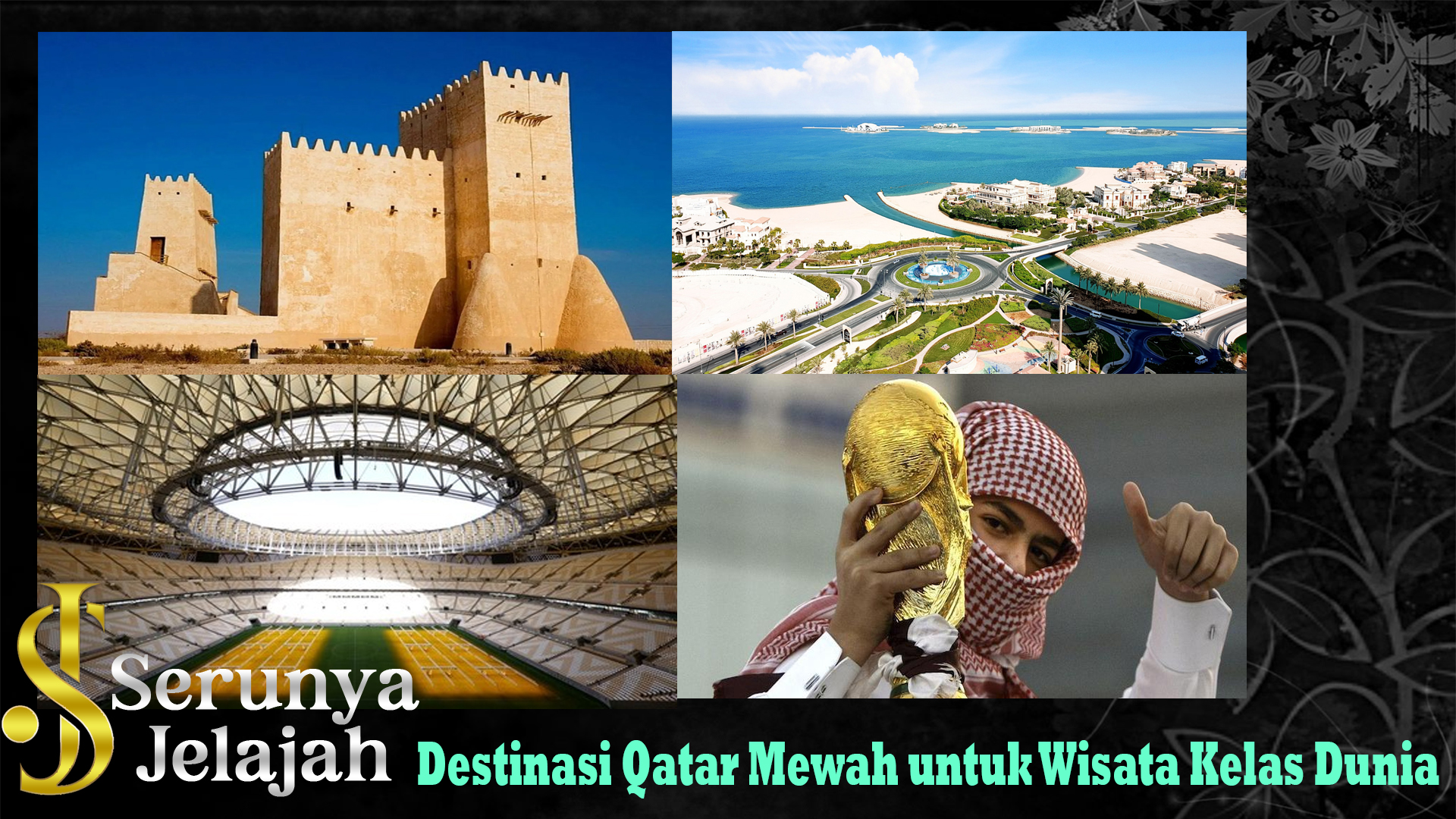 Destinasi Qatar Mewah untuk Wisata Kelas Dunia