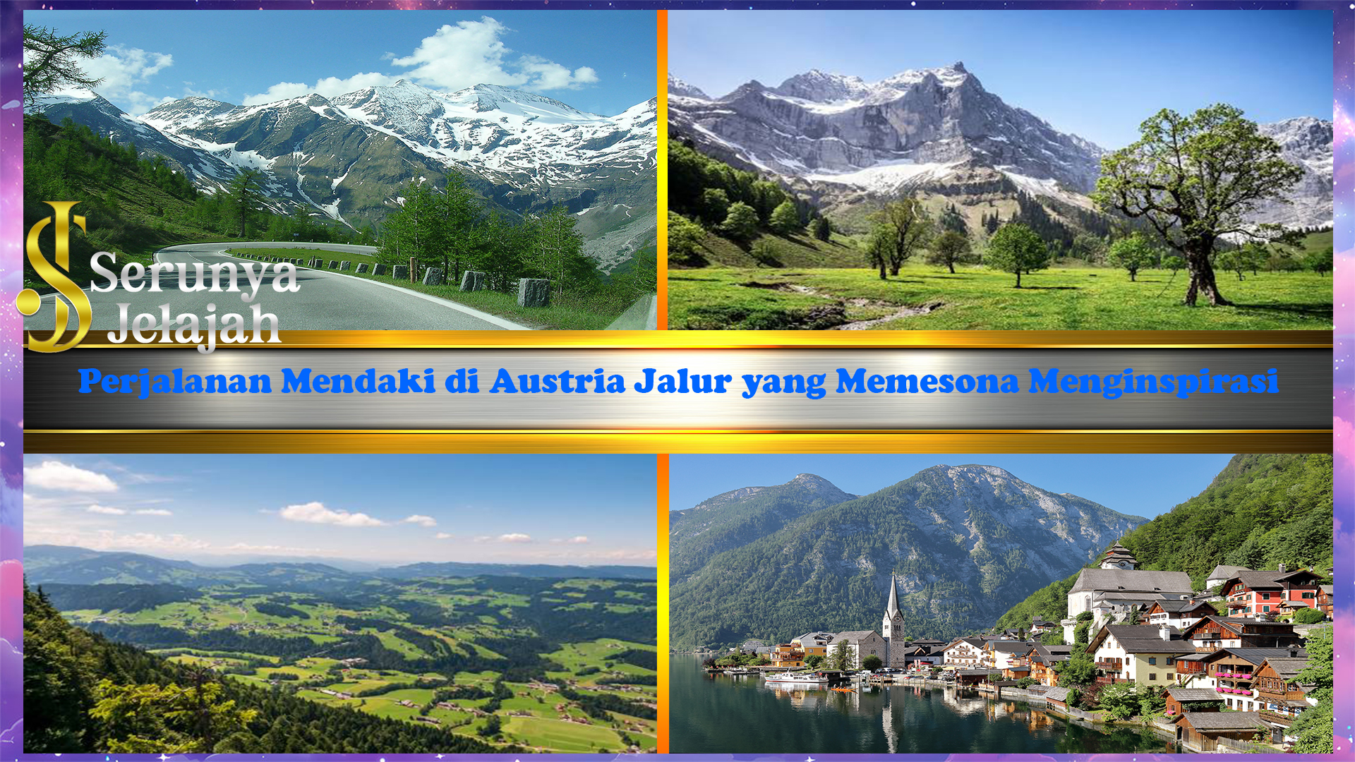 Perjalanan Mendaki di Austria Jalur yang Memesona Menginspirasi