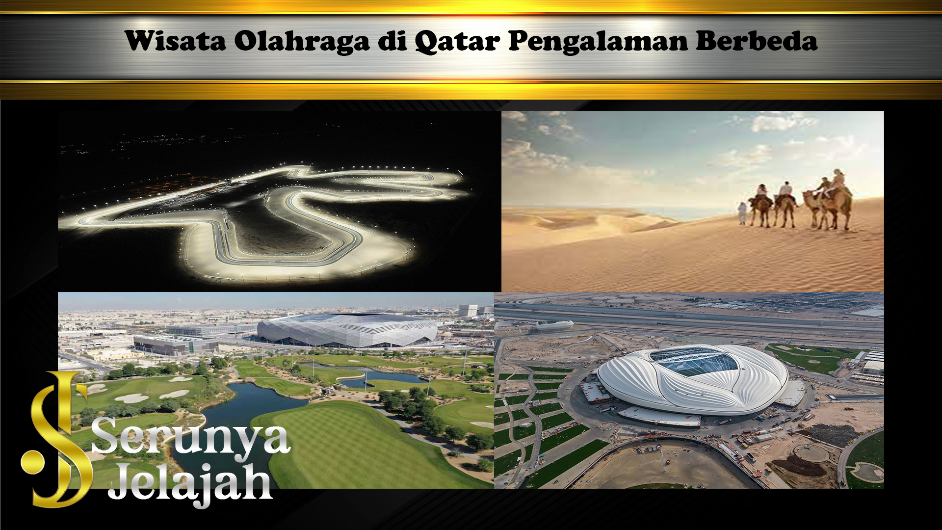 Wisata Olahraga di Qatar Pengalaman Berbeda