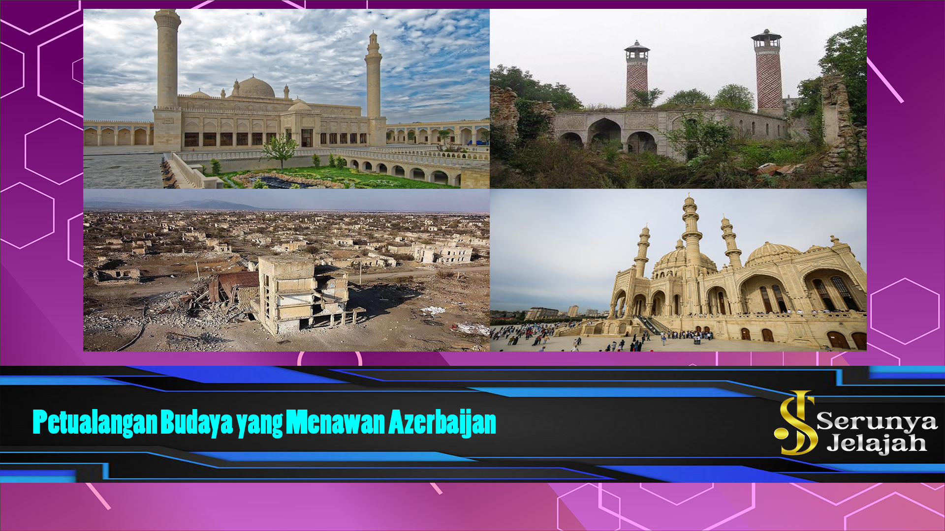 Petualangan Budaya yang Menawan Azerbaijan