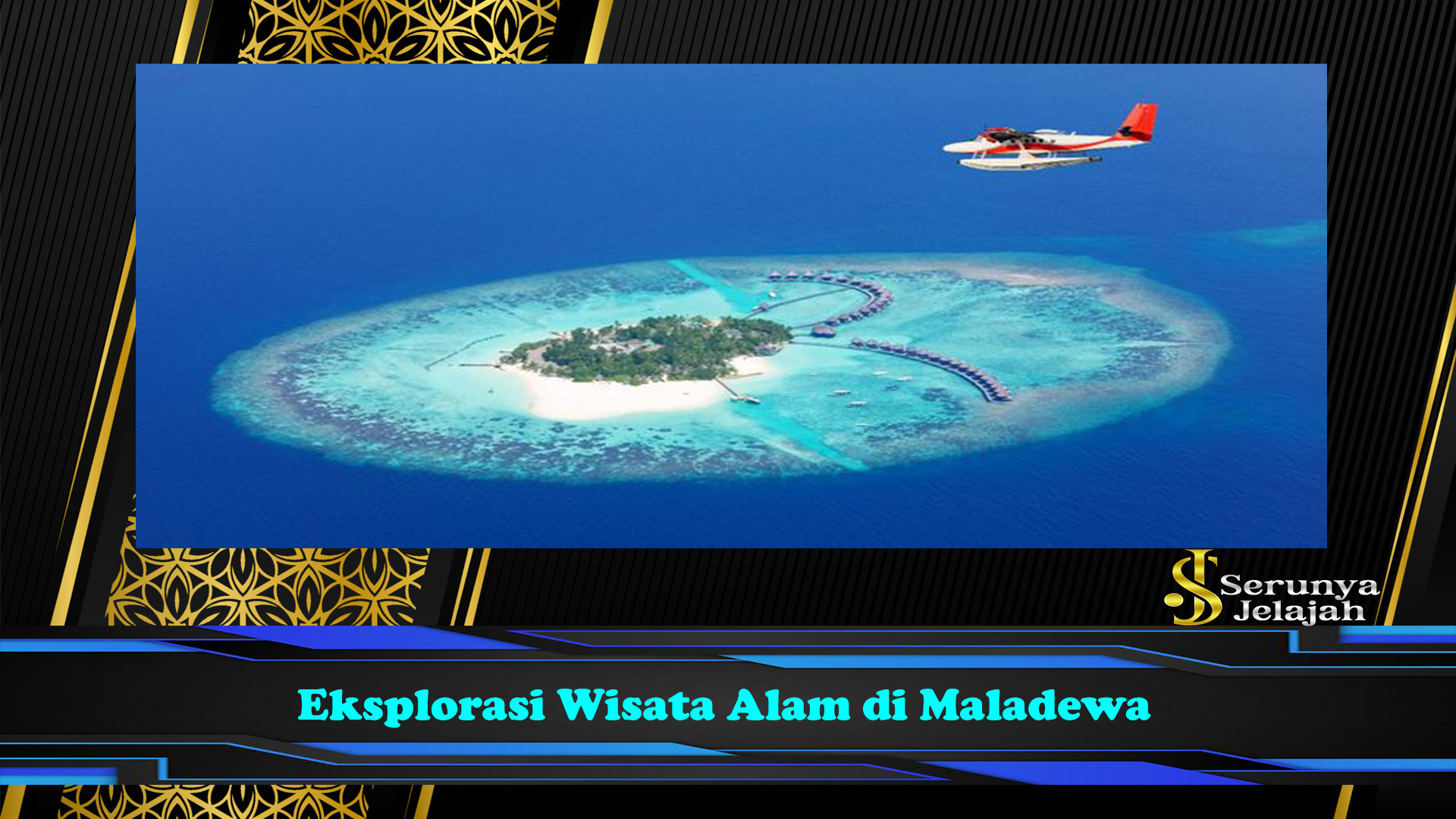 Eksplorasi Wisata Alam di Maladewa