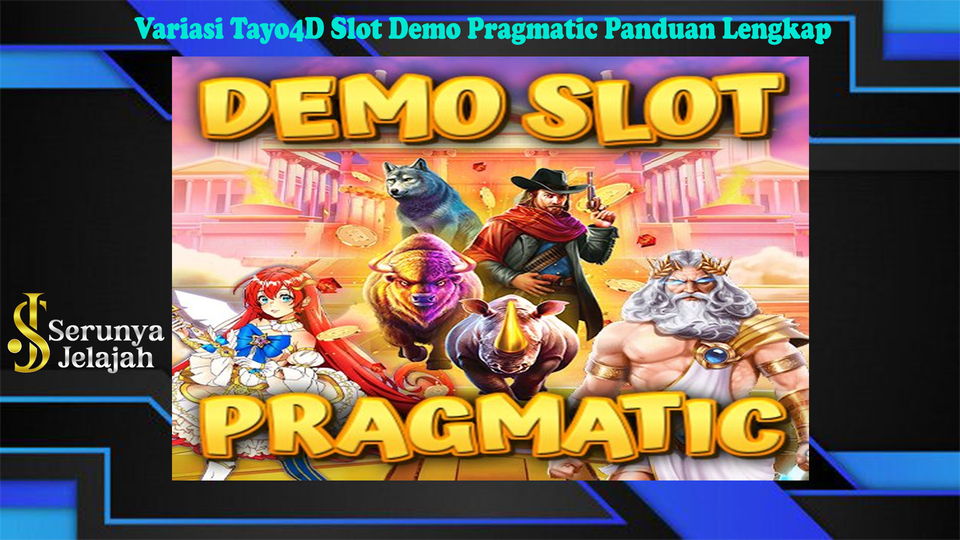 Variasi Tayo4D Slot Demo Pragmatic Panduan Lengkap